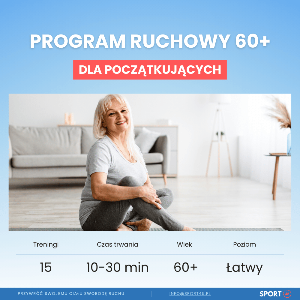 Program ruchowy 60+ dla początkujących