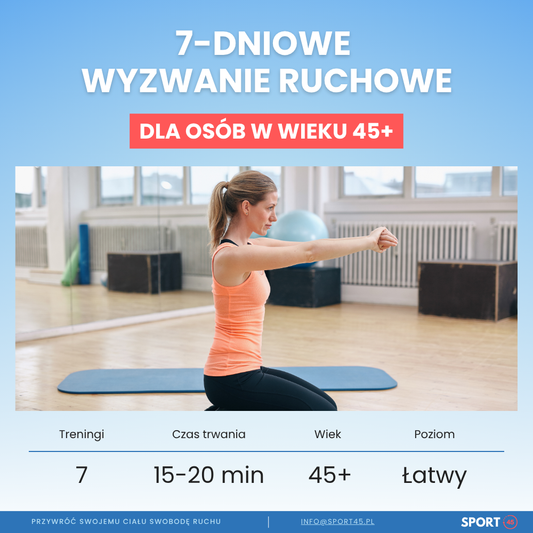 7-dniowe wyzwanie ruchowe dla osób w wieku 45+